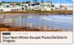 Your next winter escape - Punta del Este in Uruguay
